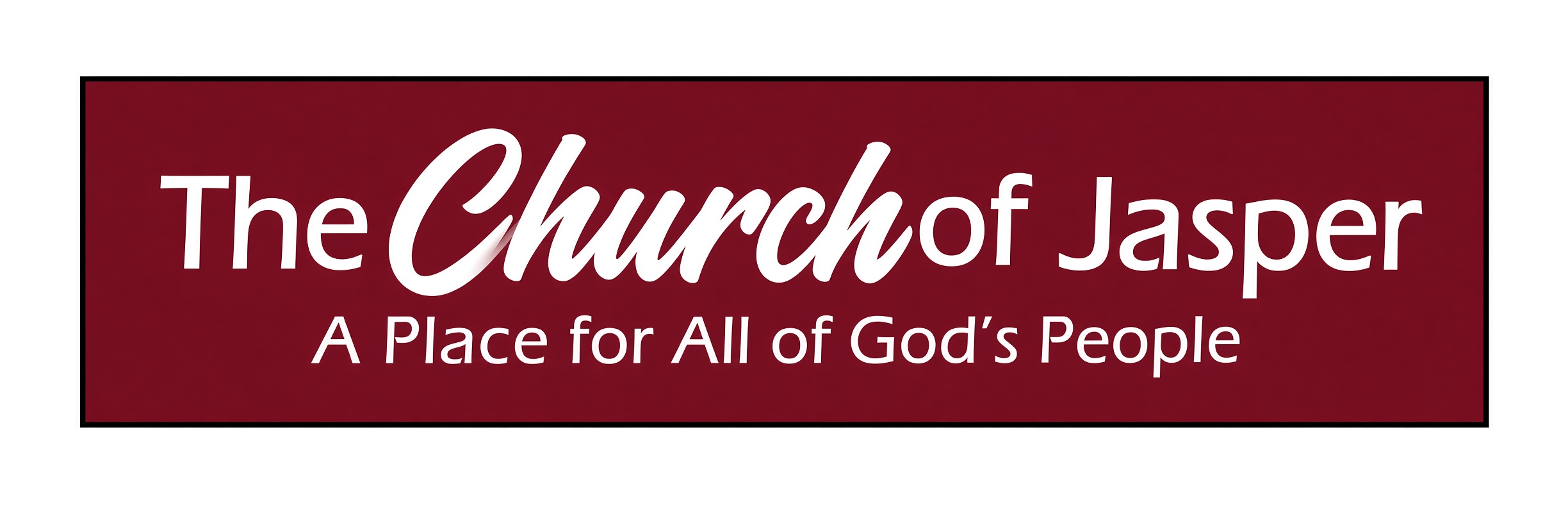 The Church of Jasper – A Place for All of God’s People